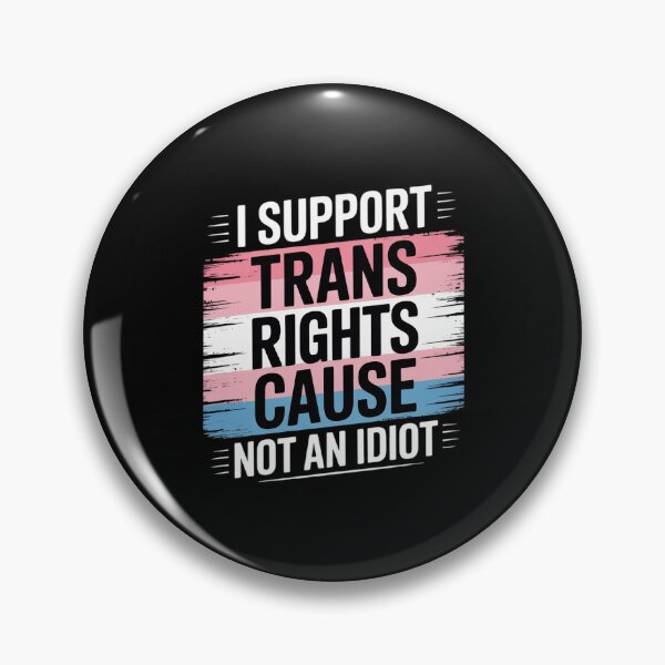 Item preview, Transgender Pride Flag Support Trans Rights I'm Not Idiot designed and sold by MarryIsMonth.
