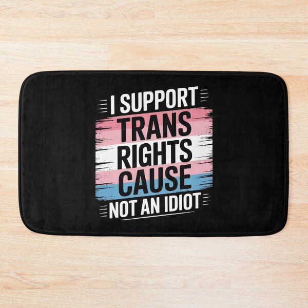 Item preview, Transgender Pride Flag Support Trans Rights I'm Not Idiot designed and sold by MarryIsMonth.