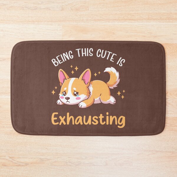 Item preview, Being This Cute Is Exhausting - Kawaii Crying Corgi Illustration designed and sold by Brogress Project.