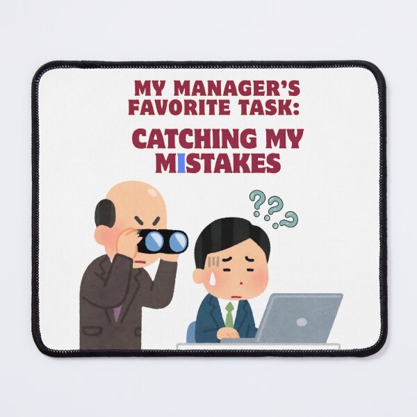 Item preview, My Manager’s Favorite Task – Office Humor Meme designed and sold by Kruti Collection.