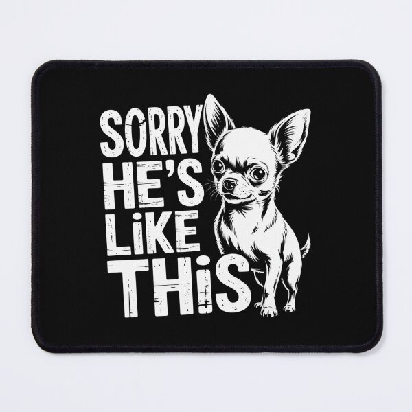 Item preview, Sorry He’s Like This designed and sold by theartfulaspie.