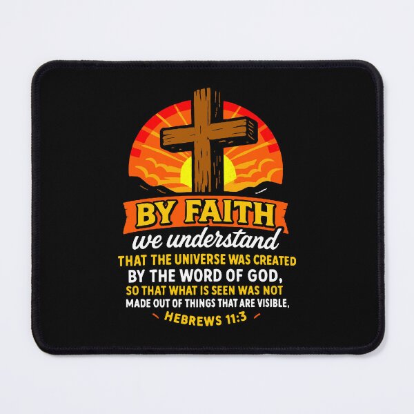 Item preview, Hebrews 11:3 The Universe Was Created By The Word Of God designed and sold by plushism.