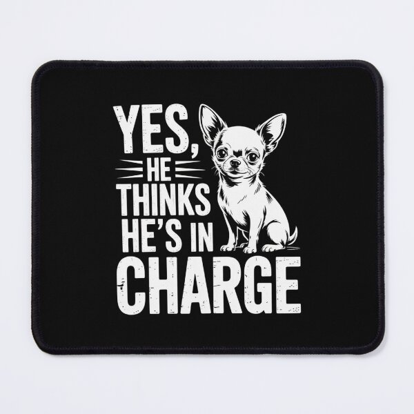 Item preview, Yes, He Thinks He’s in Charge designed and sold by theartfulaspie.