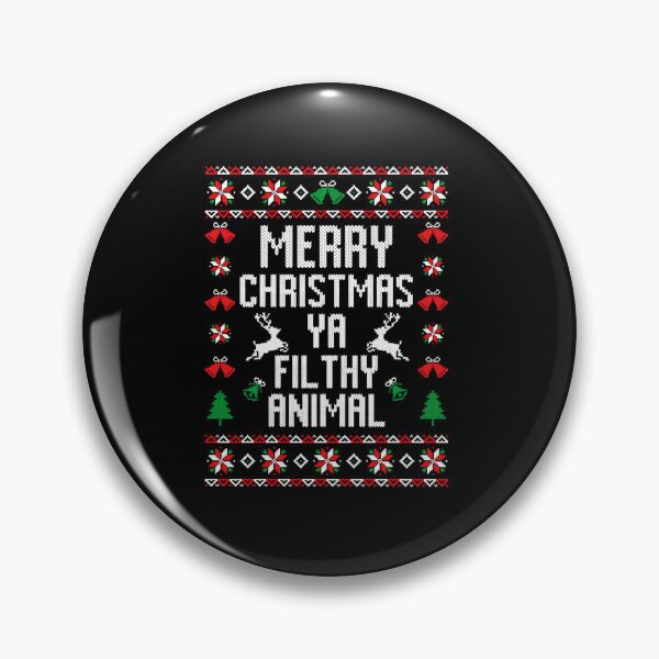 Item preview, Merry Christmas Ya Filthy Animal  designed and sold by gajorotoru.
