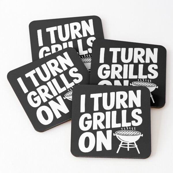 Item preview, I Turn Grills On designed and sold by Frank Ring.