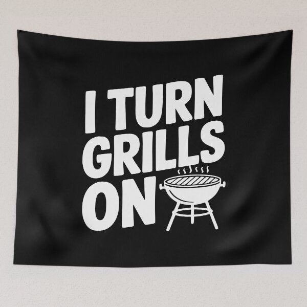 Item preview, I Turn Grills On designed and sold by Frank Ring.