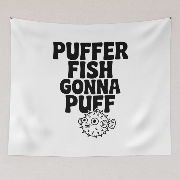 Item preview, Puffer Fish Gonna Puff designed and sold by Frank Ring.