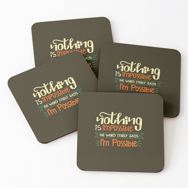 Item preview, Nothing Is Impossible, The Word Itself Says I'm Possible | Optimism & Mindset Quote designed and sold by Maltachi Designs.