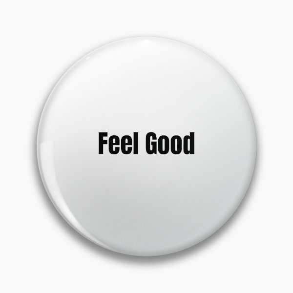 Item preview, Feel good graphic designed and sold by Love2398.