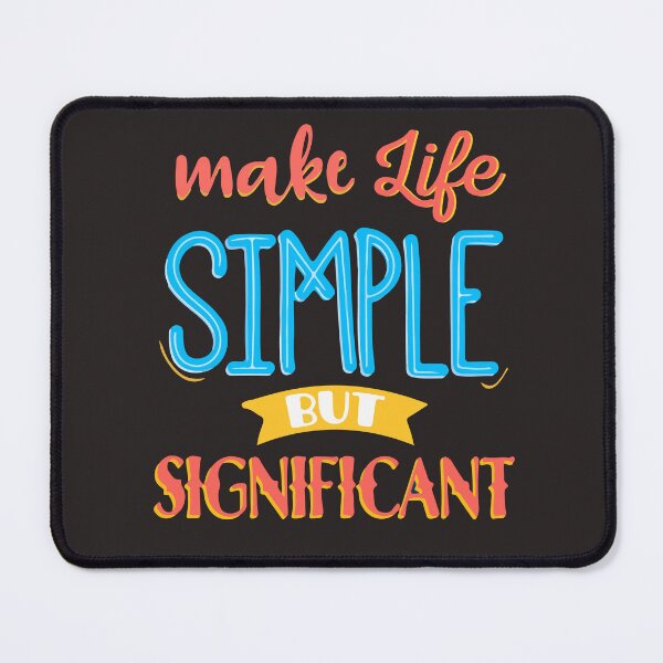 Item preview, Make Life Simple But Significant | Intentional Living, Minimalism & Purpose Quote designed and sold by Maltachi Designs.