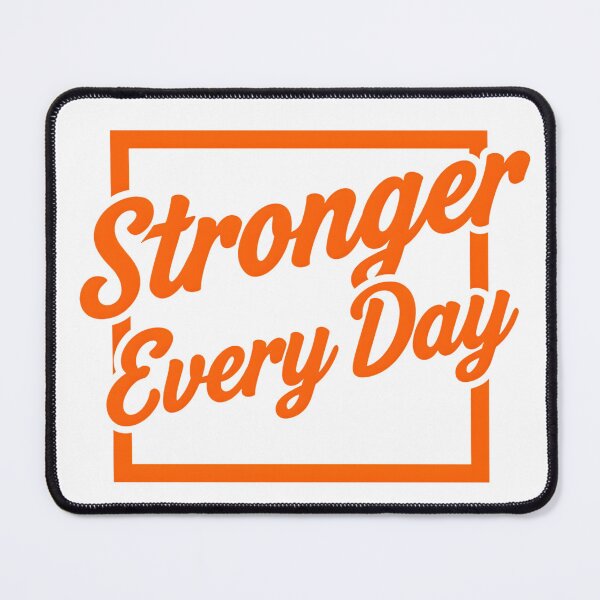 Item preview, Stronger Every Day designed and sold by Haji  Kamora.