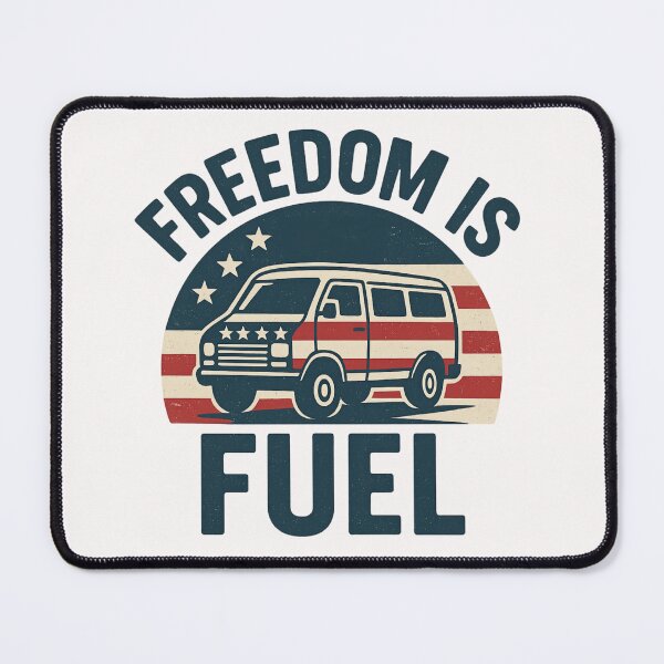 Item preview, Freedom Is Fuel – Patriotic Van Life Military Lifestyle designed and sold by SidTastic .