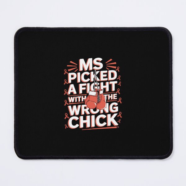 Item preview, MS Warrior MS Picked A Fight Multiple Sclerosis designed and sold by SyntaxClaw.