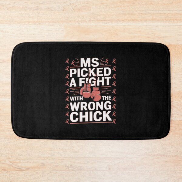 Item preview, MS Warrior MS Picked A Fight Multiple Sclerosis  designed and sold by AquaKiev.