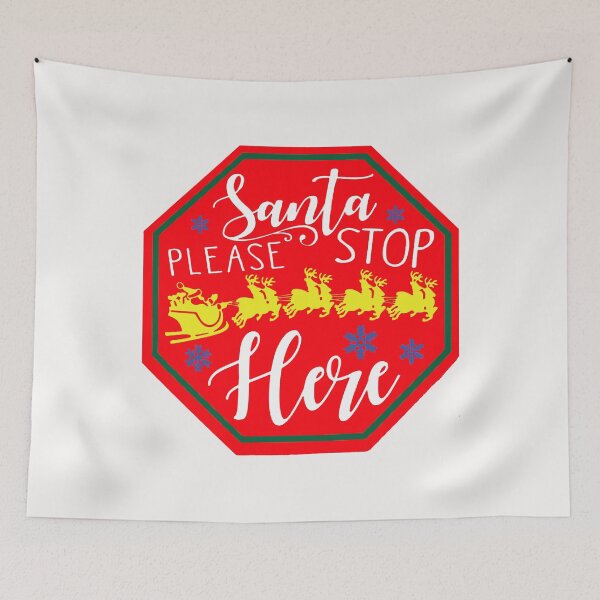 Item preview, Santa Please Stop Here; designed and sold by StickerApe.
