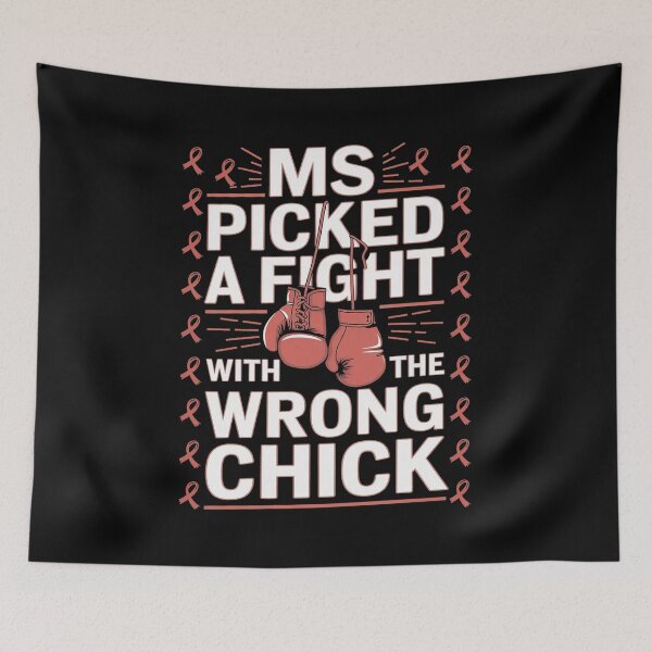 Item preview, MS Warrior MS Picked A Fight Multiple Sclerosis  designed and sold by AquaKiev.
