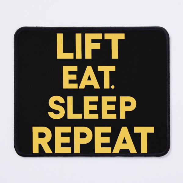 Item preview, Lift, Eat, Sleep, Repeat designed and sold by Haji Kamora.