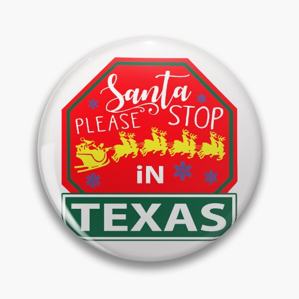 Item preview, Santa Please Stop In Texas; USA; Christmas; designed and sold by StickerApe.