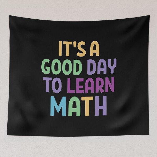 Item preview, Its a good day to learn Math (B) designed and sold by Think4Prints.