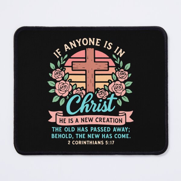 Item preview, 2 Corinthians 5:17 If Anyone is in Christ He is a New Creation designed and sold by plushism.