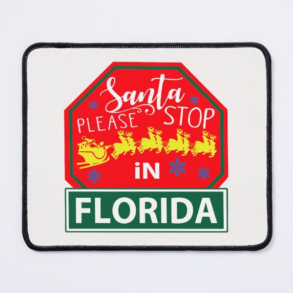 Item preview, Santa Please Stop In Florida; USA; Christmas; designed and sold by StickerApe.