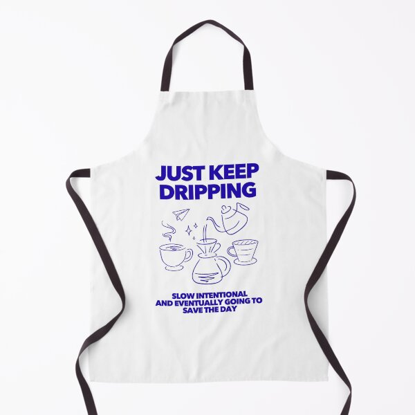 Item preview, Just Keep Dripping T-Shirt | Pour Over Coffee Slow Intentional Brew Gift designed and sold by BeanNTee.