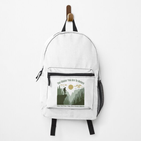 Item preview, Funny Hiking - The Closer You Are To Nature The Further You Are From Idiots designed and sold by ketkacreations.