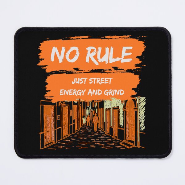 Item preview, No rules just street energy grind driven by hunger and ambition designed and sold by THEVONZA.
