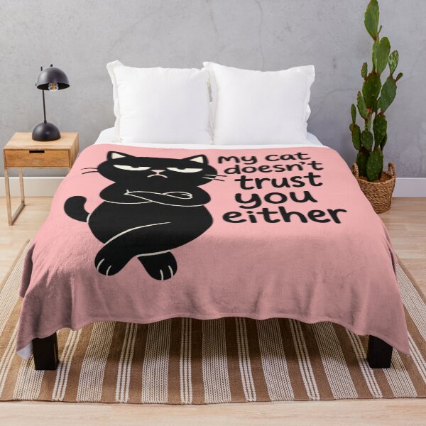 Item preview, My Cat Doesn’t Trust You designed and sold by Bellassi.