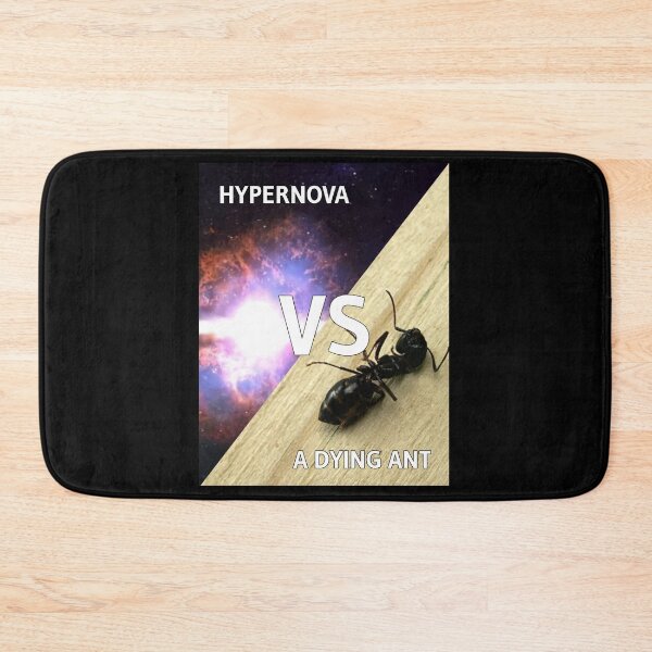 Item preview, Hypernova VS ant meme designed and sold by Rzera-.