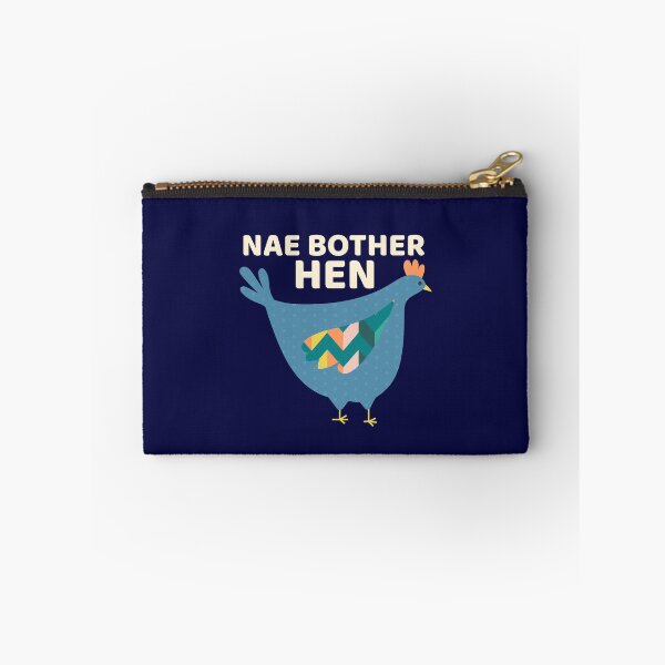 Item preview, Nae Bother Hen – Scottish Phrase Funny Hen designed and sold by TalkTee Me.