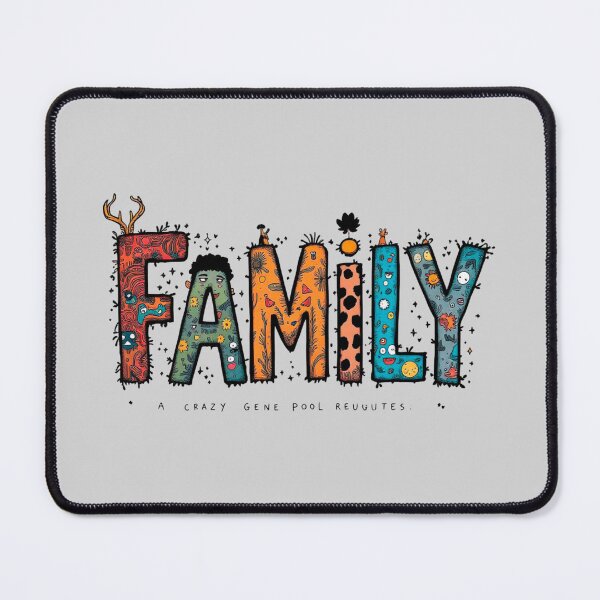 Item preview, Family A Crazy Gene Pool Reunites Humorous designed and sold by SholoStudio.