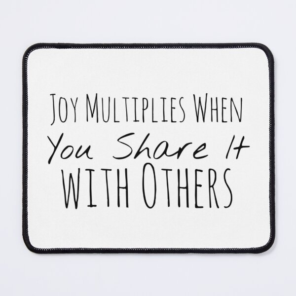 Item preview, Joy Multiplies When You Share It with Others – Happiness Affirmation designed and sold by Camila Ardila.