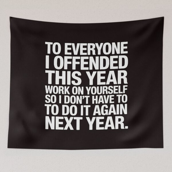 Item preview, To Everyone I Offended This Year – Attitude Driven Humor Design designed and sold by Redgiant87x.