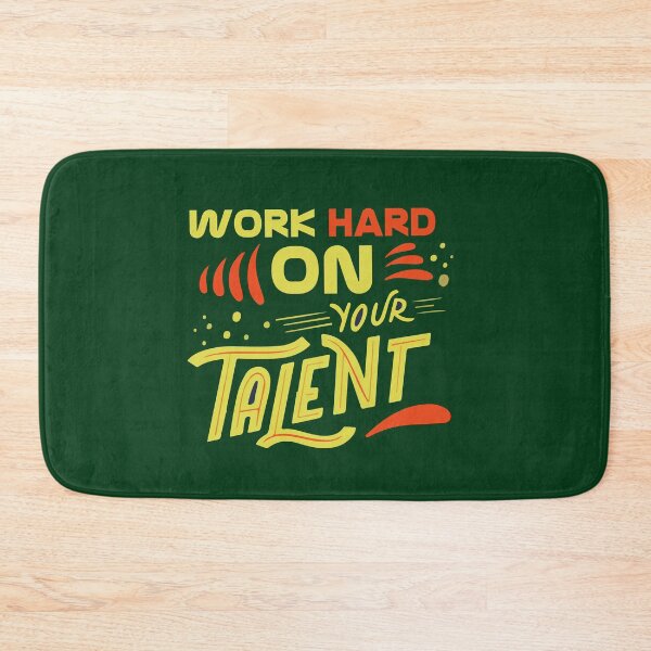 Item preview, Work Hard On Your Talent | Discipline, Effort & Skill Development Quote designed and sold by Maltachi Designs.