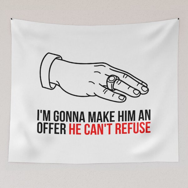 Item preview, I’m Gonna Make Him an Offer He Can’t Refuse – Don Vito Quote Art designed and sold by inaveed.