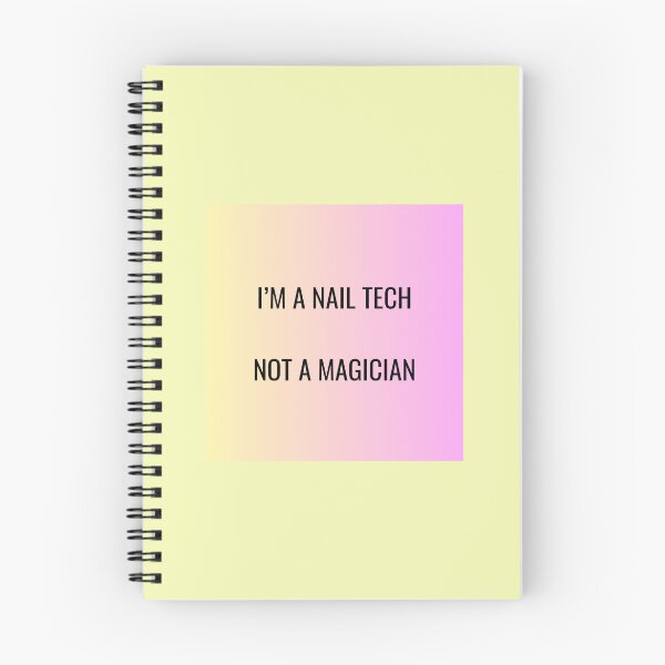 Item preview, I’m A Nail Tech, Not A Magician designed and sold by roobart .