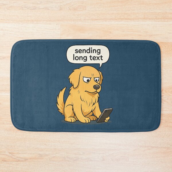 Item preview, Sending Long Text Funny Dog Meme Illustration designed and sold by HANG ON STUDIO .