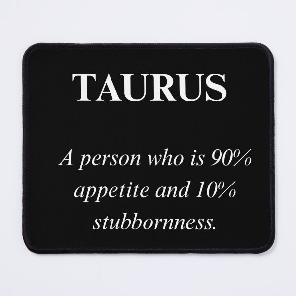 Item preview, Funny Taurus Definition - Sarcastic Zodiac Typography designed and sold by JonyDG.