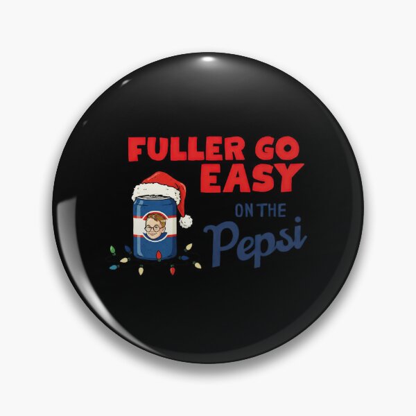 Item preview, Fuller Go Easy On The Pepsi Home Alone Christmas Movie  designed and sold by gajorotoru.