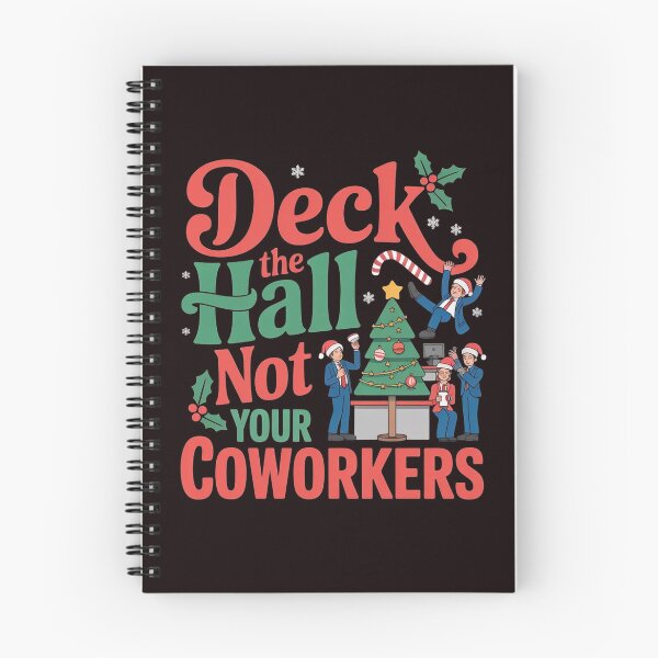 Item preview, Deck the Hall Not Your Coworkers – Funny Christmas Office Saying designed and sold by Redgiant87x.