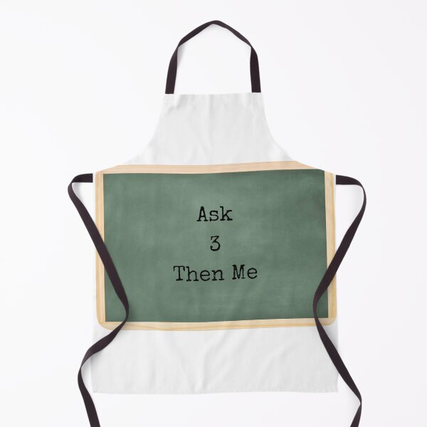Item preview, Ask 3 then me - Funny Teacher Chalkboard Design designed and sold by Pokah79.