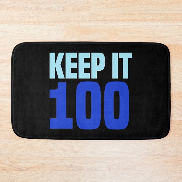 Item preview, Keep it 100, Blue designed and sold by Memes N Lore .