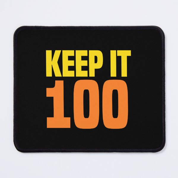 Item preview, Keep it 100, Orange designed and sold by Memes N Lore .
