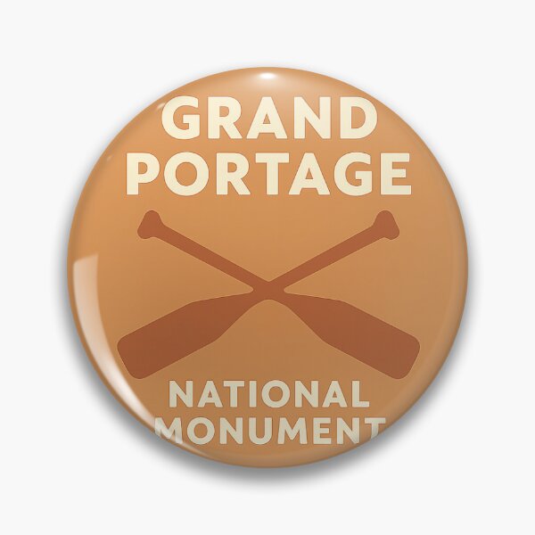 Item preview, Grand Portage National Monument  designed and sold by Broken Antler Designs .