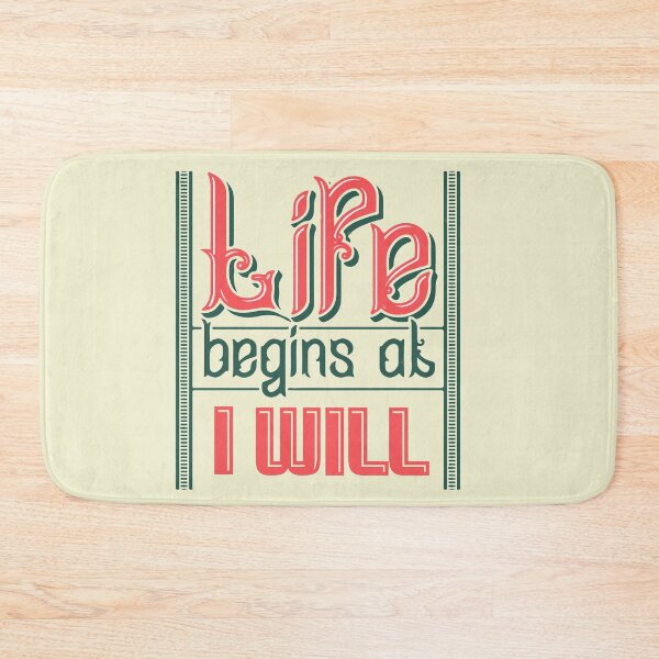 Item preview, Life Begins At I Will | Action, Commitment & Intentionality Motivation Quote designed and sold by Maltachi Designs.