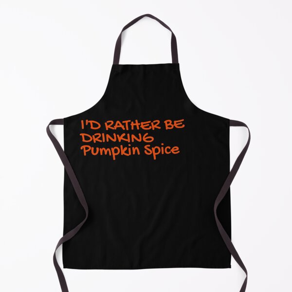 Item preview, Funny Halloween quote I'd rather be drinking Pumkin spice designed and sold by CeliaZnx.