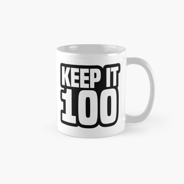 Item preview, Keep it 100, Outline designed and sold by Memes N Lore .