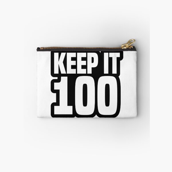 Item preview, Keep it 100, Outline designed and sold by Memes N Lore .