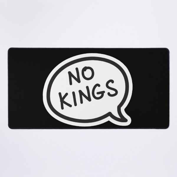 Item preview, NO KINGS Quote Speech Bubble 50501 Protest designed and sold by Owcomm.
